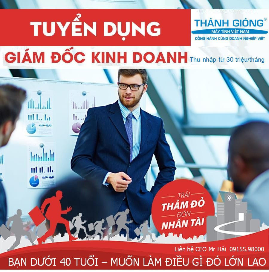 TIN TUYỂN DỤNG THÁNG 3: VỊ TRÍ GIÁM ĐỐC KINH DOANH