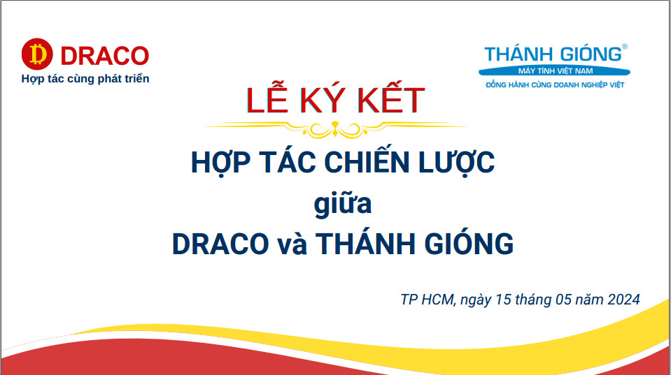 LỄ KÍ KẾT HỢP TÁC CHIẾN LƯỢC GIỮA THÁNH GIÓNG VÀ FINTECH DRACO